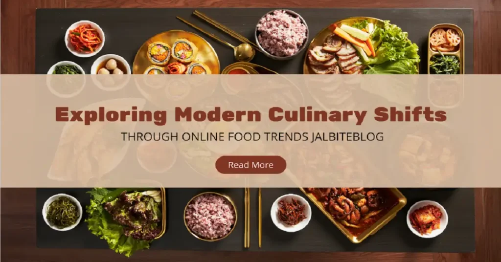 online food trends jalbiteblog
